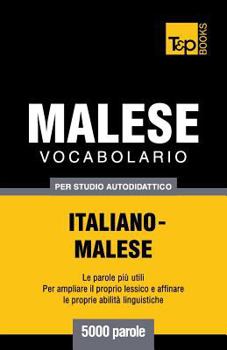 Paperback Vocabolario Italiano-Malese per studio autodidattico - 5000 parole [Italian] Book