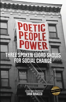 Paperback Poetic People Power: Three Spoken Word Shows for Social Change Book