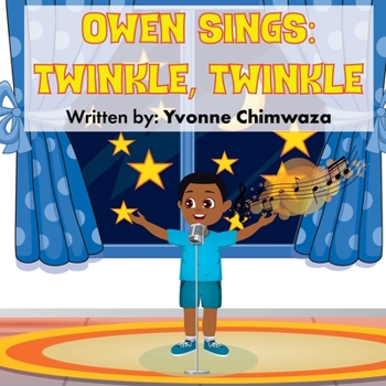 Owen Sings: Twinkle, Twinkle