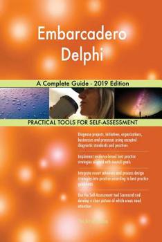Paperback Embarcadero Delphi A Complete Guide - 2019 Edition Book