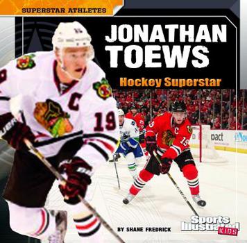 Paperback Jonathan Toews: Hockey Superstar Book
