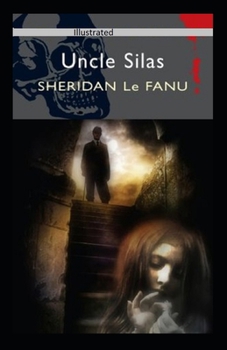 Paperback Uncle Silas Illustrated Book