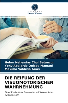 Cover for "Die Reifung Der Visuomotorischen Wahrnehmung [German]"
