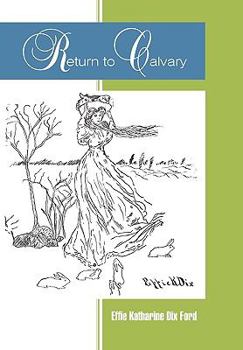 Hardcover Return to Calvary Book