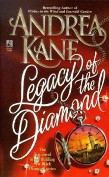 Legacy of the Diamond - Book #1 of the Black Diamond