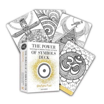 Misc. The Power of Symbols Deck: Sacred Images for Meditation, Divination, and Coloring (a 41-Card Deck & Guidebook) Book