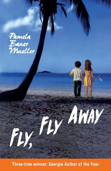 Paperback Fly, Fly Away Book