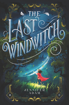 Hardcover The Last Windwitch Book