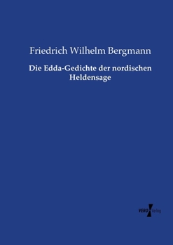 Paperback Die Edda-Gedichte der nordischen Heldensage [German] Book