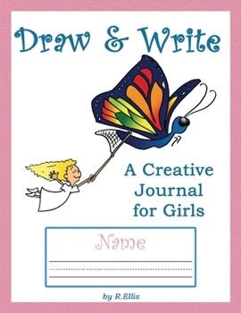 Paperback Draw & Write a Creative Journal for Girls Book