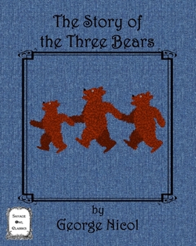 Paperback The Story of the Three Bears Book