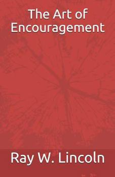 Paperback The Art of Encouragement Book