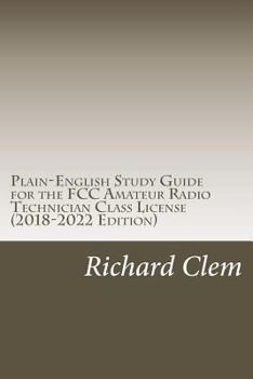 Paperback Plain-English Study Guide for the FCC Amateur Radio Technician Class License Book