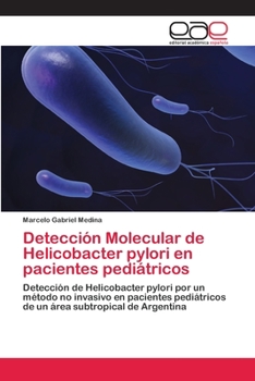 Paperback Detección Molecular de Helicobacter pylori en pacientes pediátricos [Spanish] Book