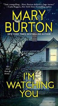 I'm Watching You - Book #1 of the Richmond Novels