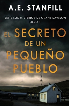 Paperback El Secreto de un Pequeño Pueblo [Spanish] Book