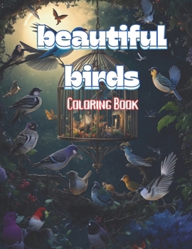 Paperback beautiful birds: coloring book