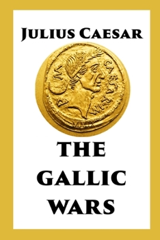 Paperback The Gallic Wars Book
