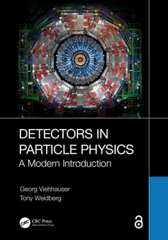 Hardcover Detectors in Particle Physics: A Modern Introduction Book