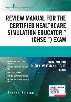 Paperback Review Manual for the Certified Healthcare Simulation Educator Exam Book