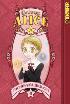 Gakuen Alice, Volume 6 - Book #6 of the  / Gakuen Alice