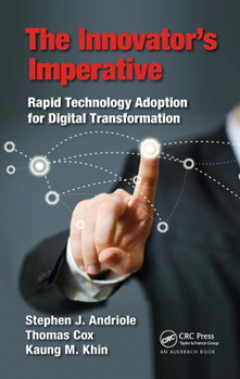 Paperback The Innovator's Imperative: Rapid Technology Adoption for Digital Transformation Book