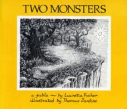 Paperback Two Monsters: A Fable Book