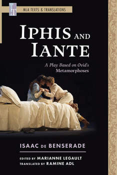 Paperback Iphis and Iante: A Play Based on Ovid's Metamorphoses Book