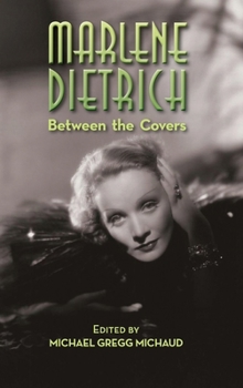 Hardcover Marlene Dietrich: Between the Covers (hardback) Book