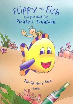 Hardcover Flippy the Fish and the Hunt for Pirate Treasure Book