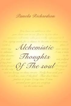 Paperback Alchemistic Thoughts Of The soul Book