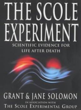 Paperback The Scole Experiment: Scientific Evidence for Life After Death Book