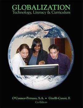 Globalization: Technology, Literacy & Curriculum