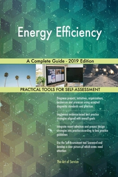 Paperback Energy Efficiency A Complete Guide - 2019 Edition Book
