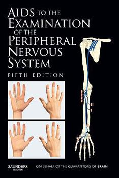 Paperback Aids to the Examination of the Peripheral Nervous System Book