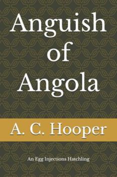 Paperback Anguish of Angola Book