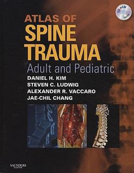 Hardcover Atlas of Spine Trauma: Adult and Pediatric [With CDROM] Book