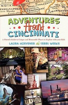 Paperback Adventures Around Cincinnati Book