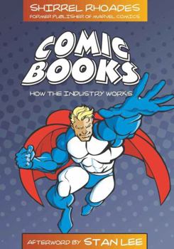 Paperback Comic Books: How the Industry Works Book