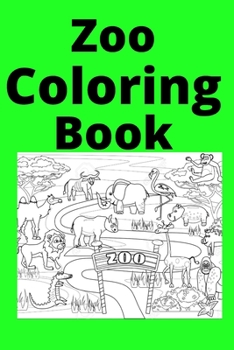 Paperback Zoo Coloring Book: Kids for Ages 4-8 [Large Print] Book