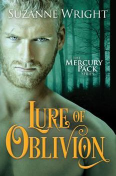 Lure of Oblivion - Book #3 of the Mercury Pack