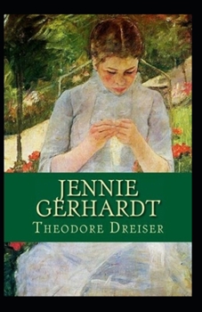 Paperback Jennie Gerhardt Illustrated Book