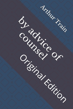 Paperback by advice of counsel: Original Edition Book