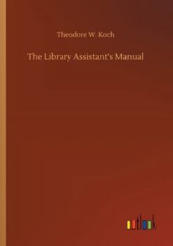 Paperback The Library Assistant's Manual Book