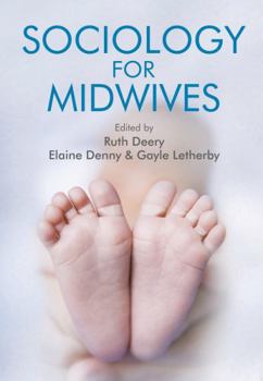 Paperback Sociology for Midwives Book