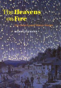 Paperback The Heavens on Fire: The Great Leonid Meteor Storms Book