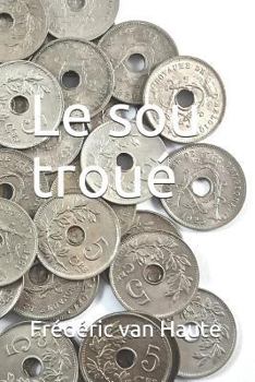 Paperback Le sou troué [French] Book