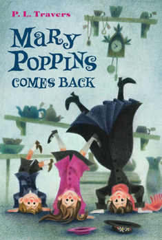 Mary Poppins Comes Back - Book #2 of the Mary Poppins