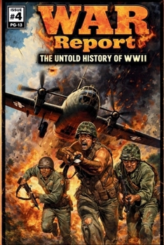 Paperback War Report: The Untold History of WW2 Book