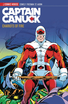 Paperback Captain Canuck Archives Volume 2- Chariots of Fire Book